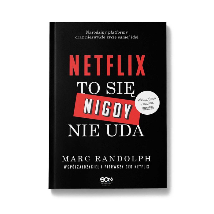 Marc Randolph „Netflix. To się nigdy nie uda”