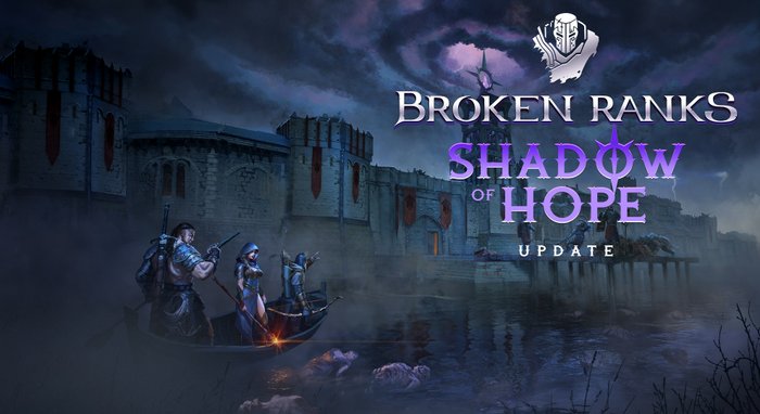 Broken Ranks: Shadow of Hope